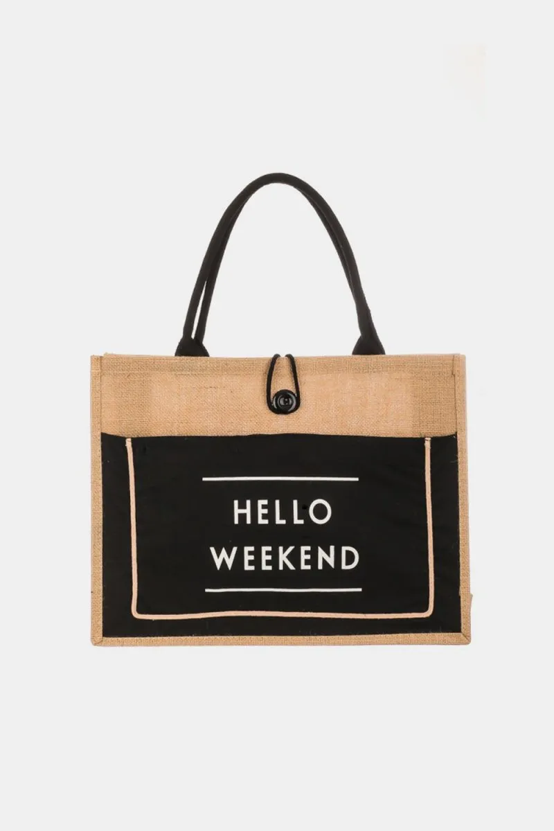 Fame "Hello Weekend" Tote Bag